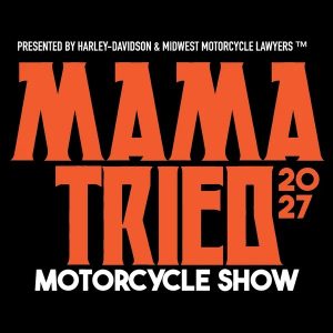 Mama Tried Motorcycle Show 2027 Banner